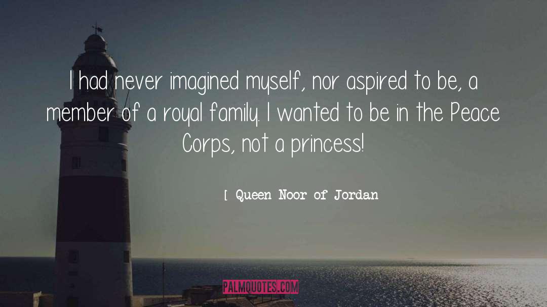 Royal Family quotes by Queen Noor Of Jordan