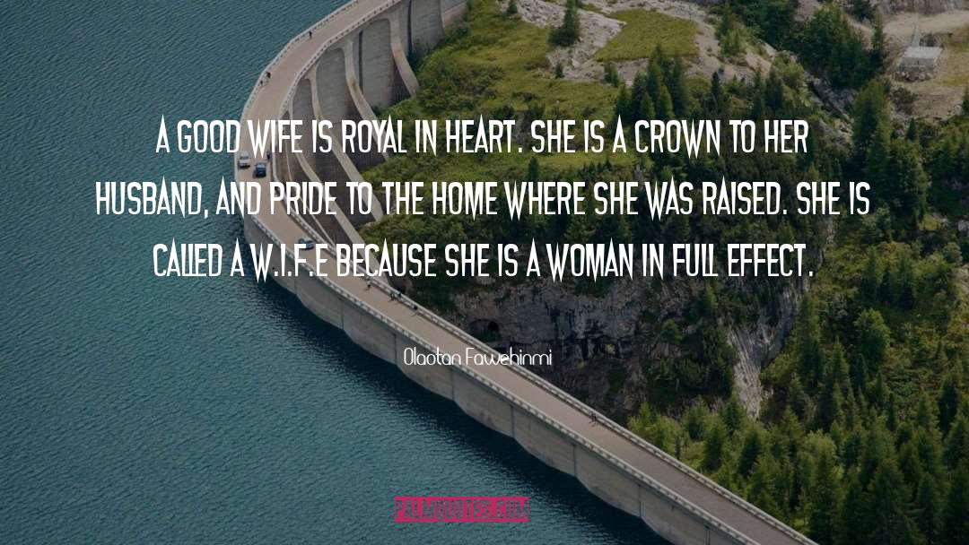 Royal Heart quotes by Olaotan Fawehinmi