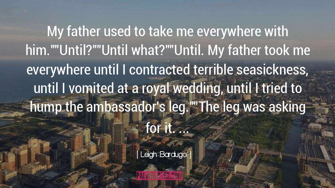 Royal Wedding quotes by Leigh Bardugo