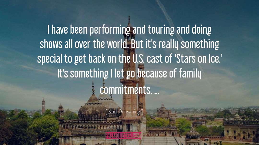 Royals Family quotes by Kurt Browning