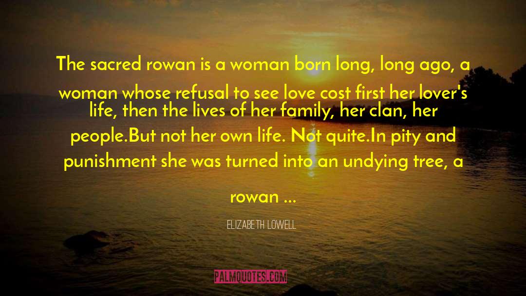 Royals Family quotes by Elizabeth Lowell