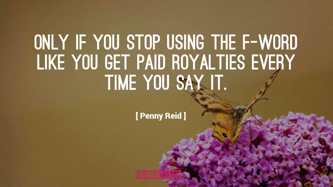 Royalties Calculator quotes by Penny Reid