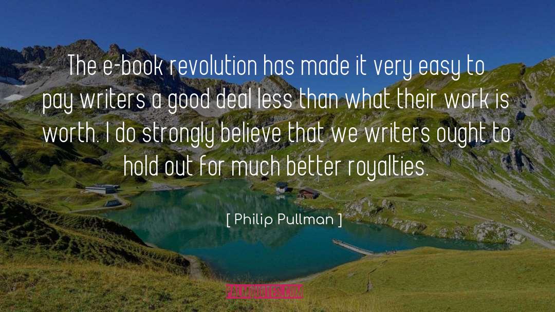 Royalties quotes by Philip Pullman