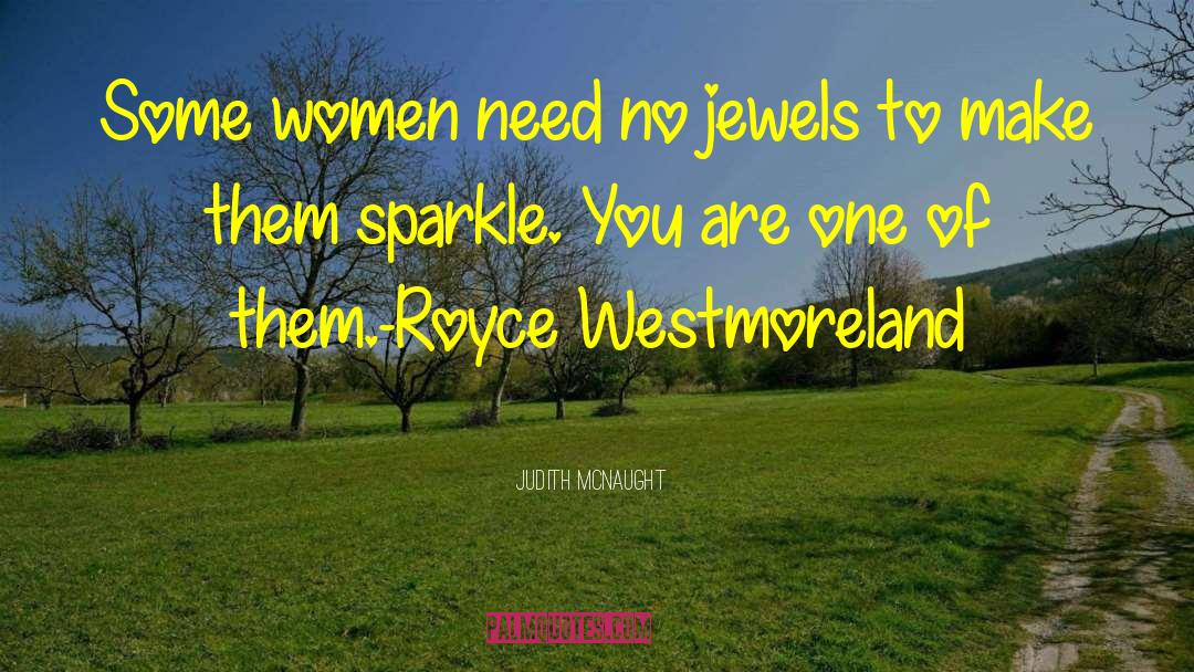 Royce Westmoreland quotes by Judith McNaught