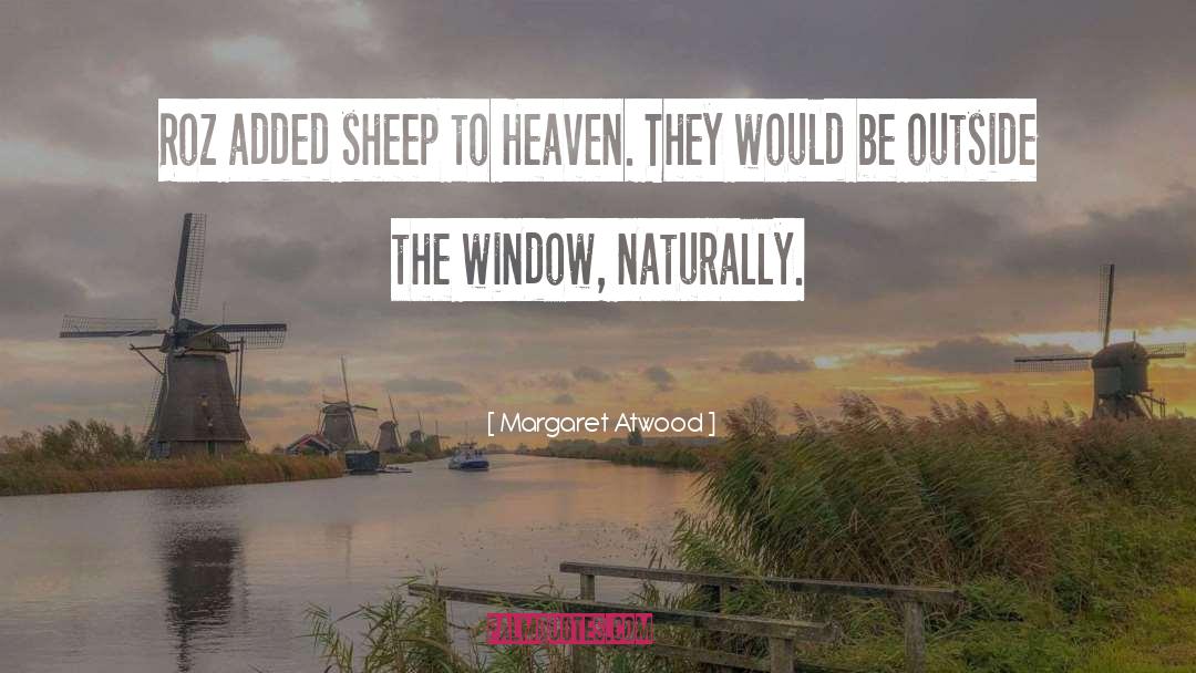 Roz quotes by Margaret Atwood