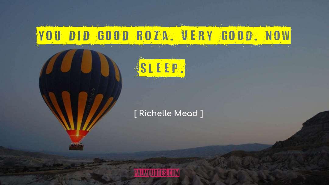 Roza quotes by Richelle Mead