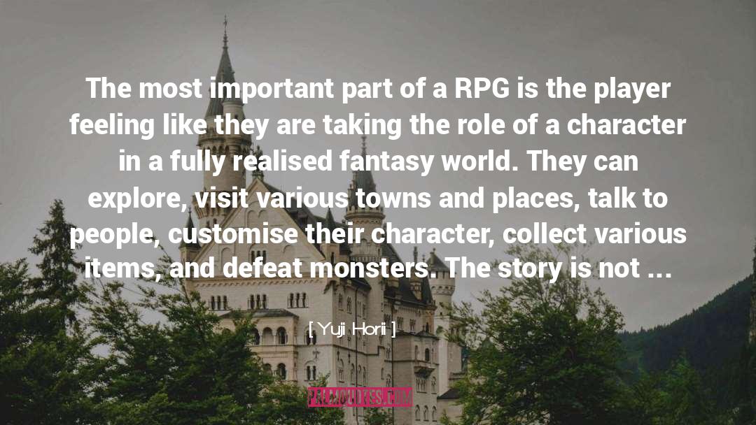 Rpg quotes by Yuji Horii