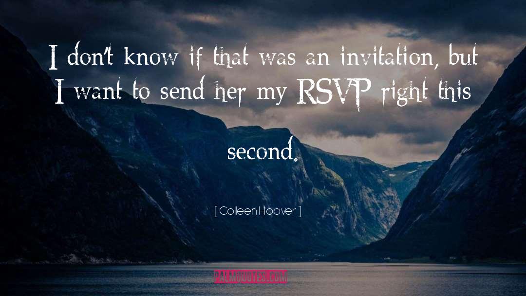 Rsvp quotes by Colleen Hoover