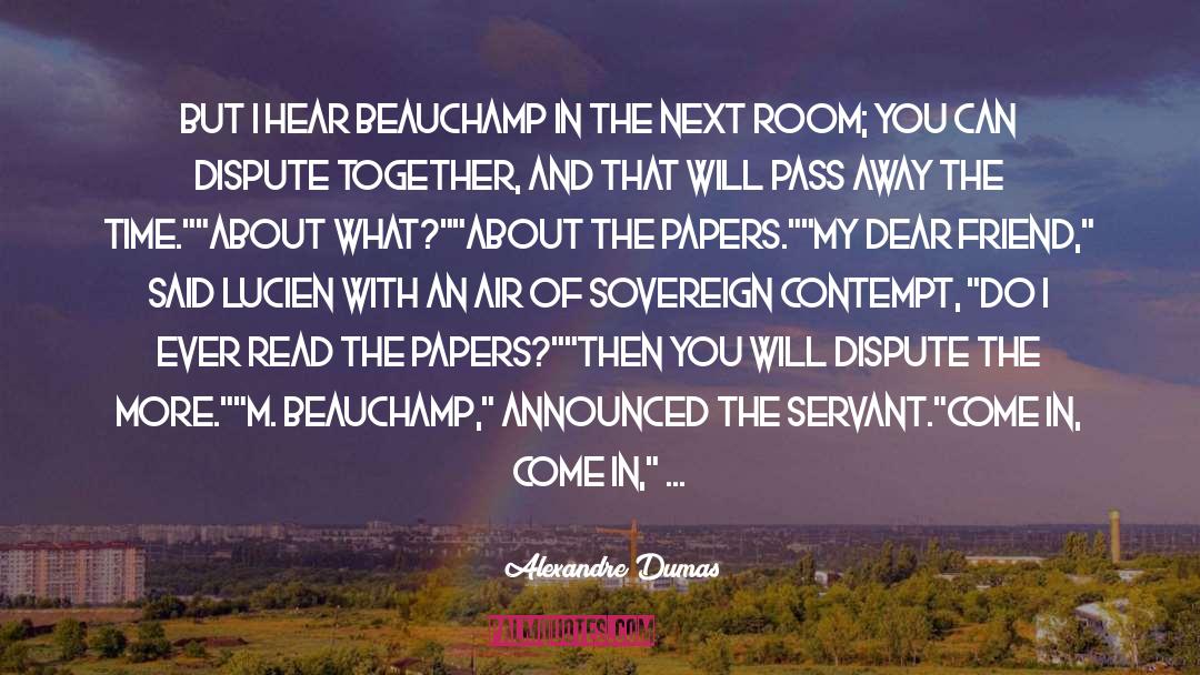 Ruark Beauchamp quotes by Alexandre Dumas