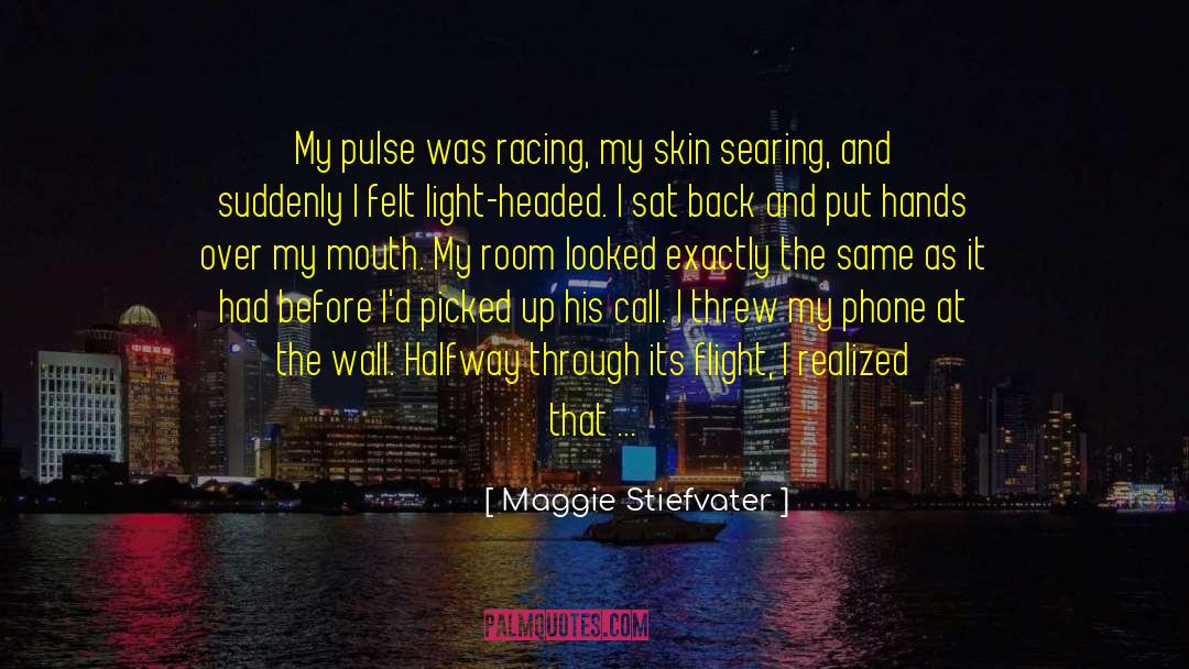 Rubbings Racing quotes by Maggie Stiefvater