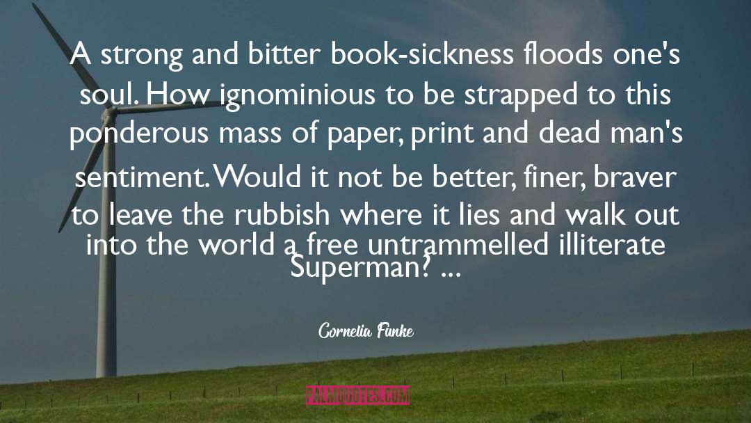 Rubbish quotes by Cornelia Funke