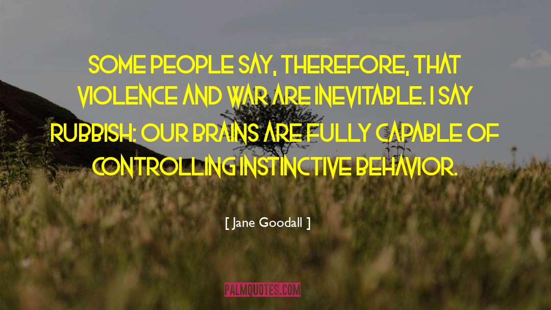 Rubbish quotes by Jane Goodall