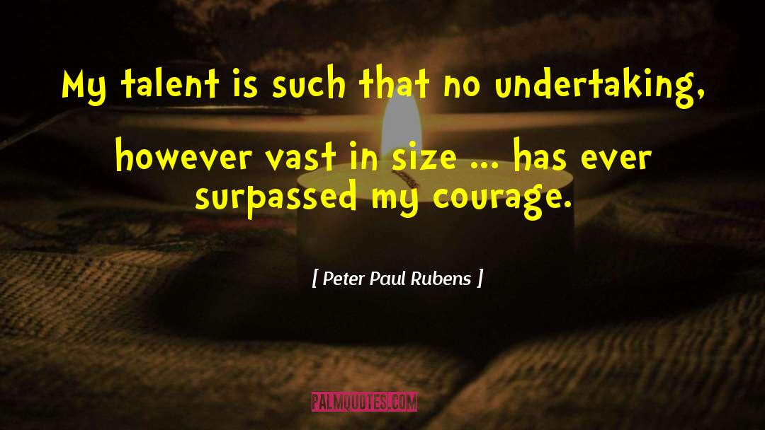 Rubens quotes by Peter Paul Rubens