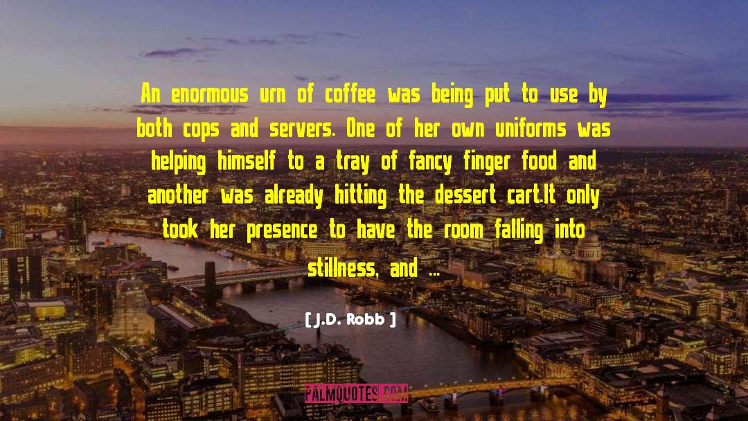 Rubicons Coffee quotes by J.D. Robb