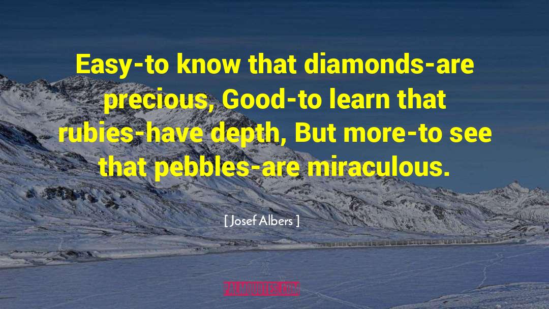 Rubies quotes by Josef Albers
