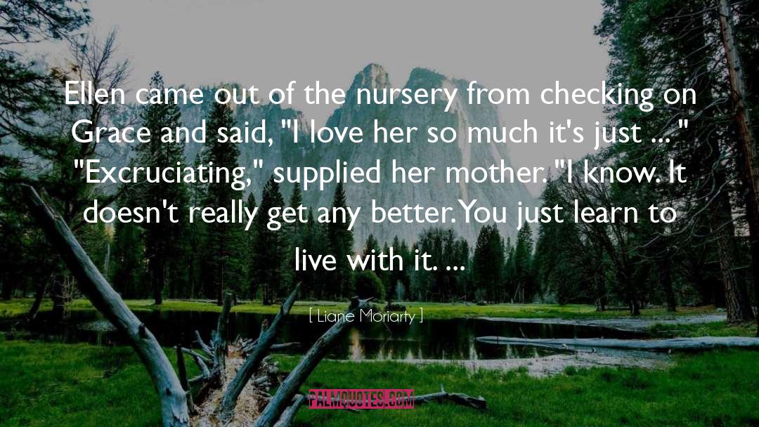 Rubners Nursery quotes by Liane Moriarty