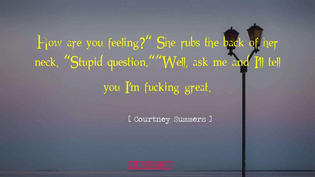 Rubs quotes by Courtney Summers