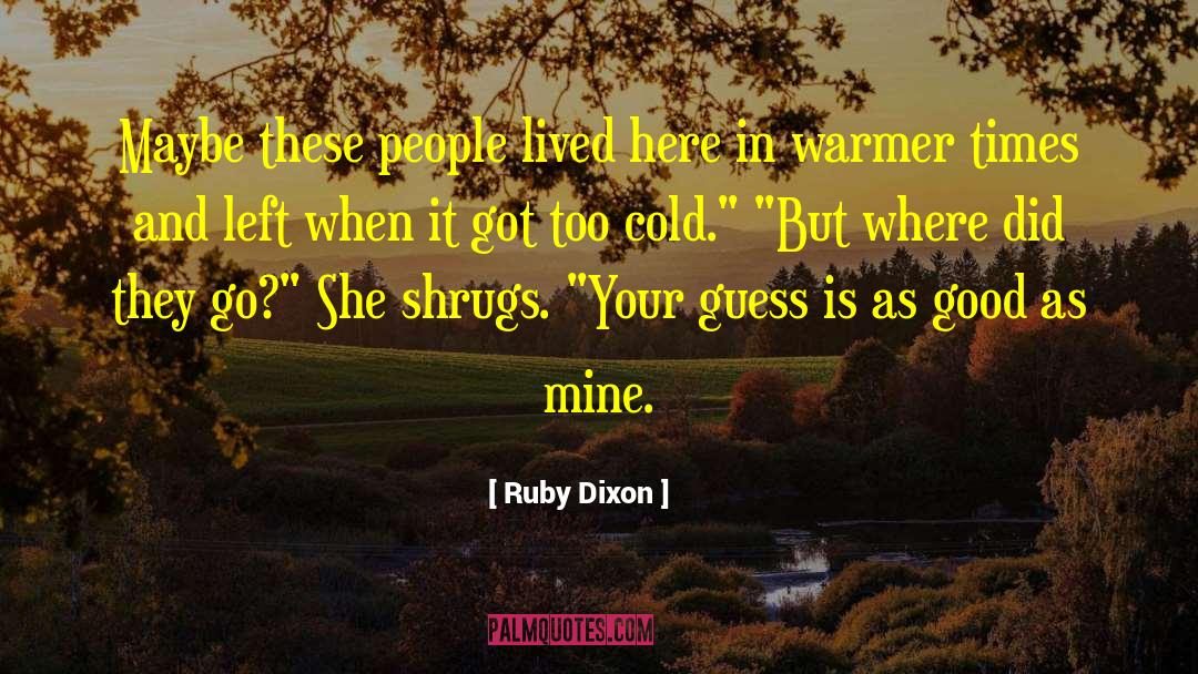 Ruby Daly quotes by Ruby Dixon