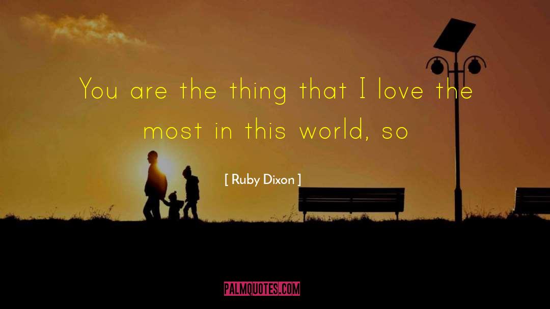 Ruby Tuesday quotes by Ruby Dixon