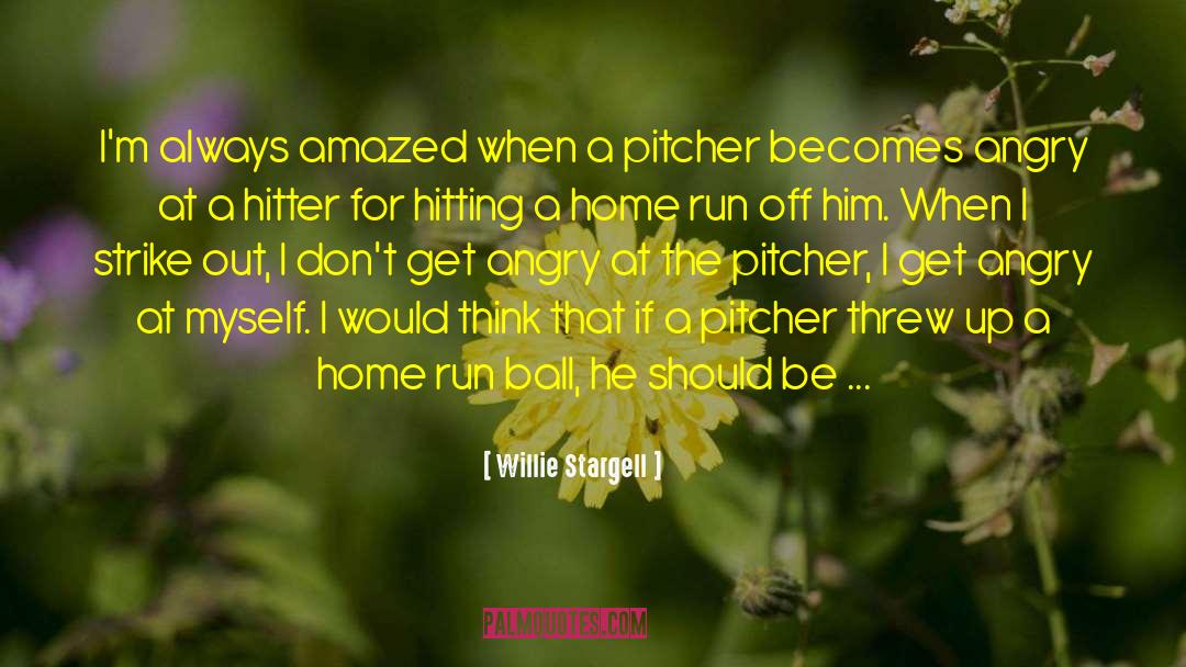 Rucinski Pitcher quotes by Willie Stargell