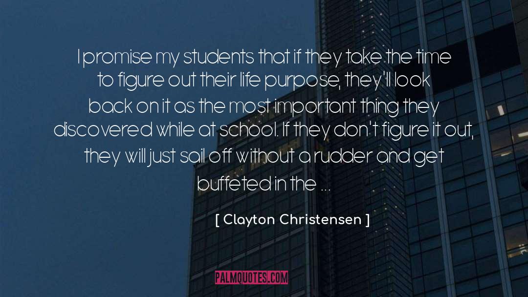 Rudder quotes by Clayton Christensen