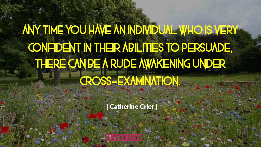 Rude Awakening quotes by Catherine Crier