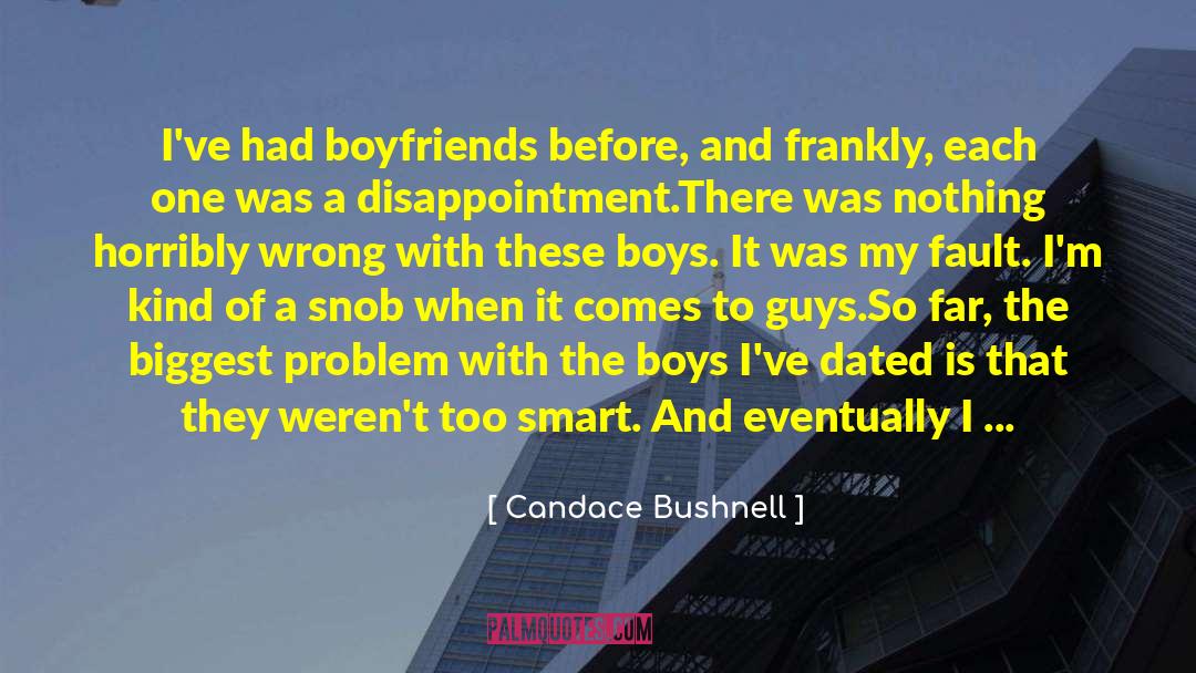 Rude Boyfriends quotes by Candace Bushnell