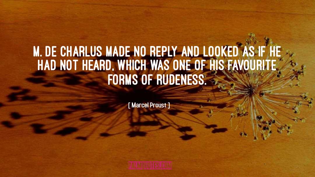 Rudeness quotes by Marcel Proust