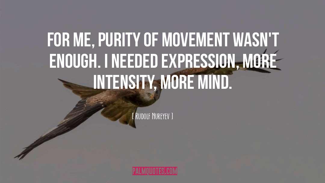 Rudolf quotes by Rudolf Nureyev