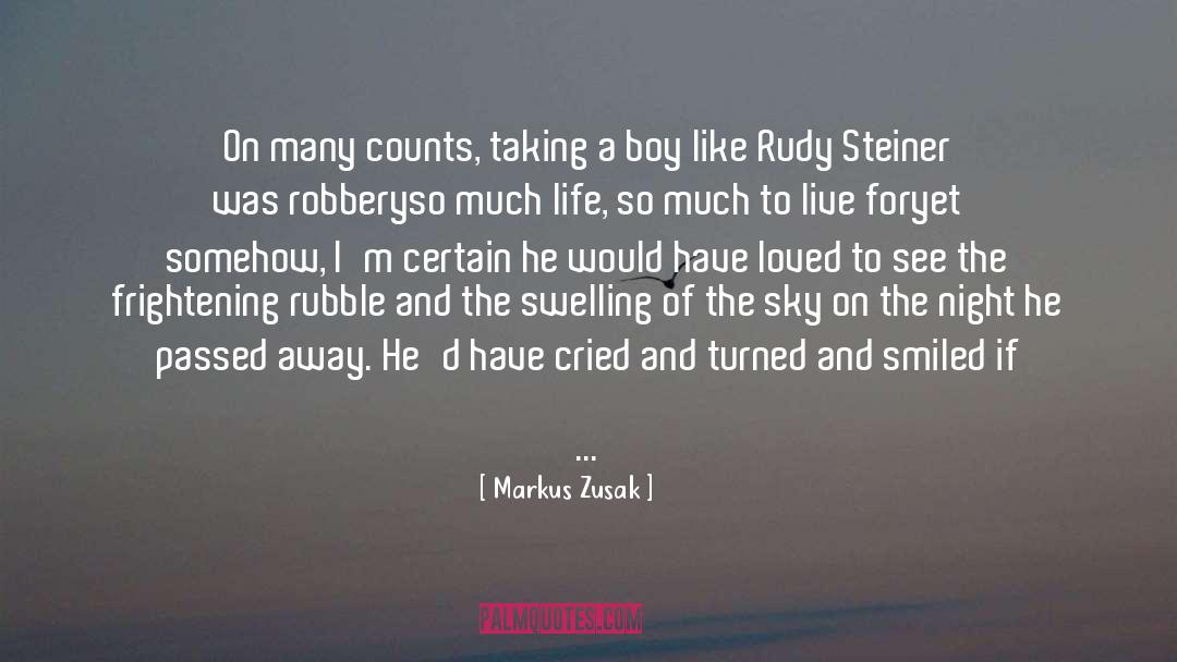 Rudy Steiner quotes by Markus Zusak