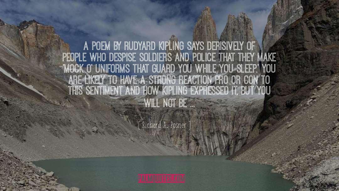 Rudyard Kipling quotes by Richard A. Posner