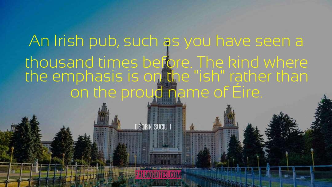 Rudyards Pub quotes by Sorin Suciu