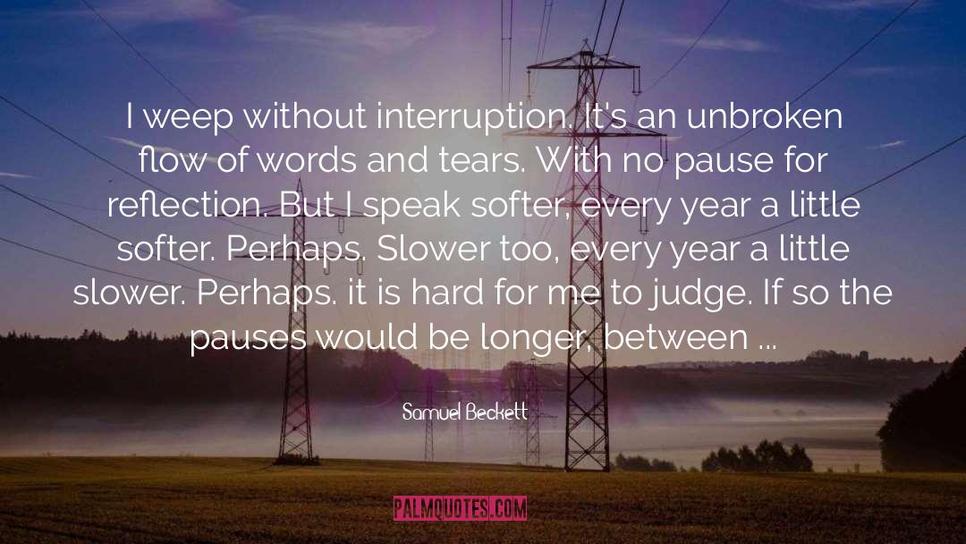 Rueful Reflection quotes by Samuel Beckett