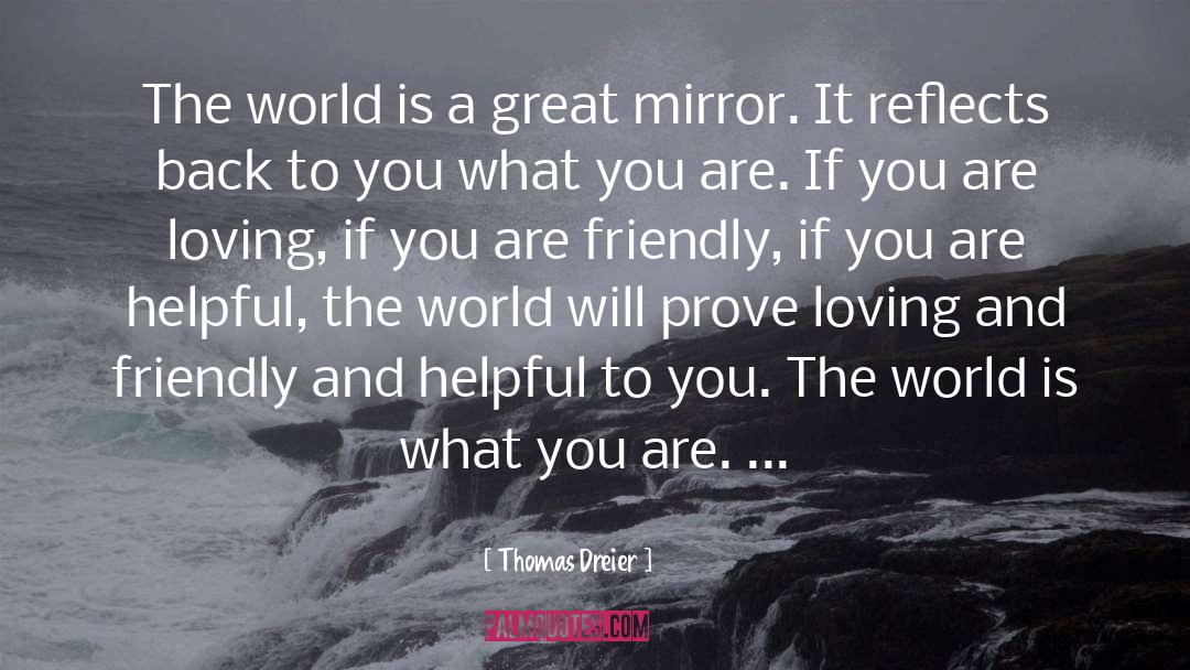 Rueful Reflection quotes by Thomas Dreier