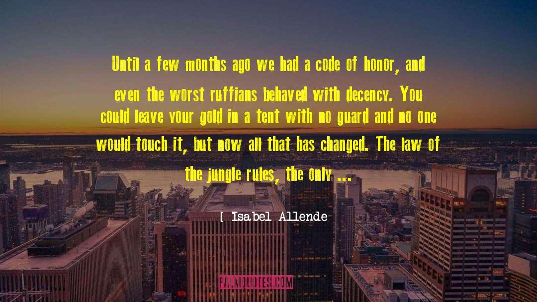 Ruffians quotes by Isabel Allende