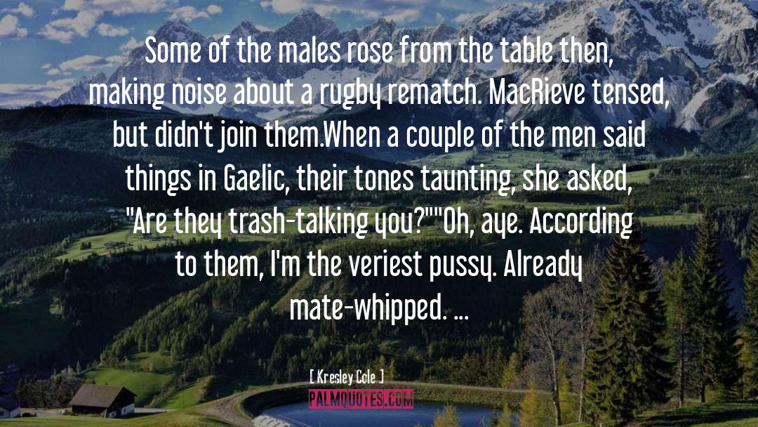 Rugby quotes by Kresley Cole