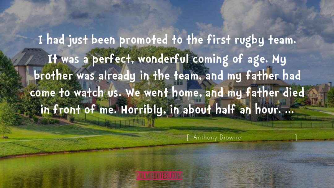 Rugby quotes by Anthony Browne