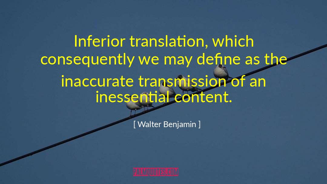 Ruhig Translation quotes by Walter Benjamin