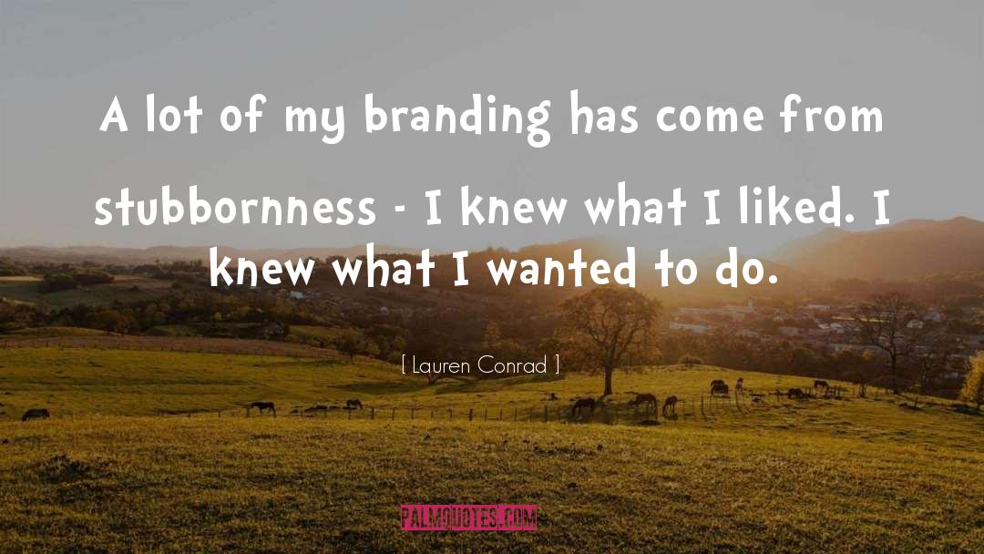 Ruhumu Can Incidir quotes by Lauren Conrad