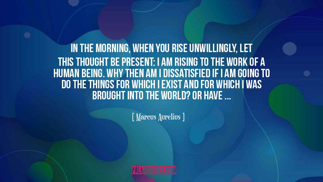 Ruin And Rising quotes by Marcus Aurelius
