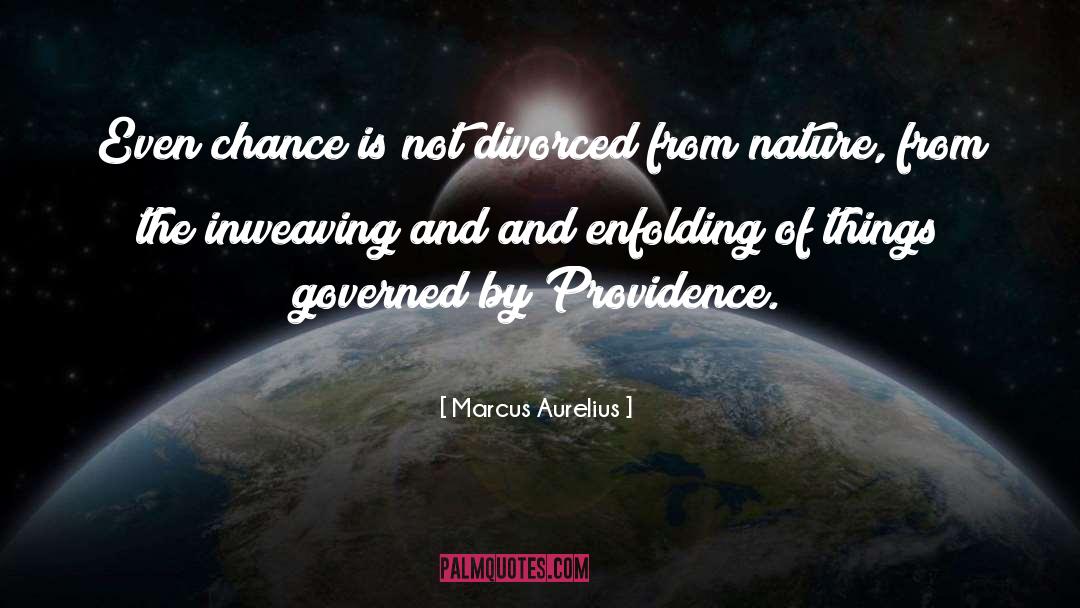 Ruined By Nature quotes by Marcus Aurelius