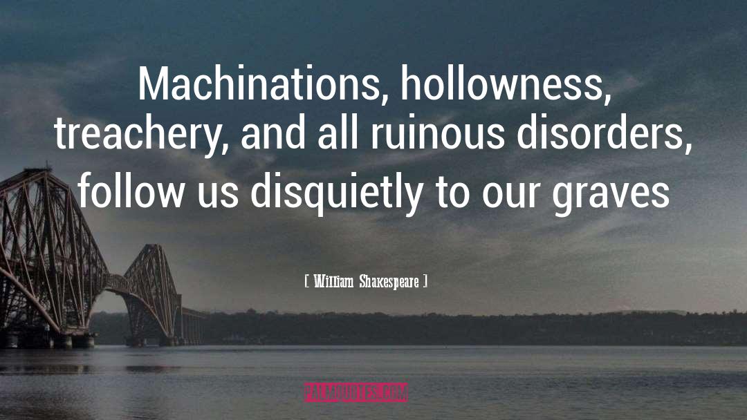 Ruinous quotes by William Shakespeare