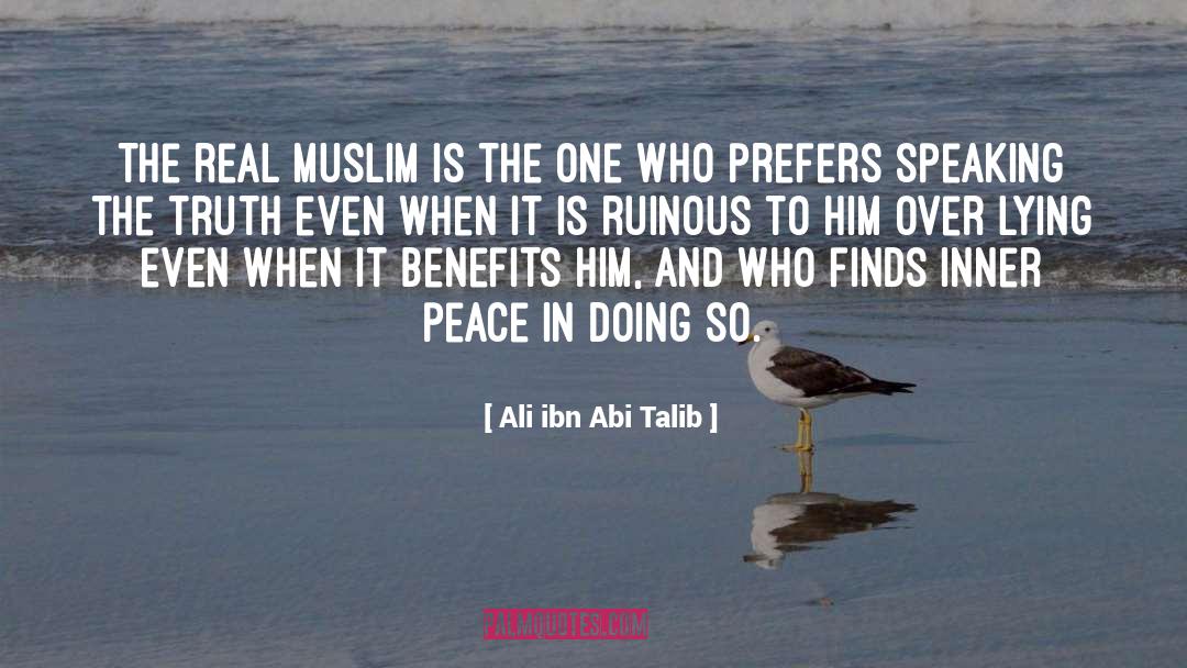 Ruinous quotes by Ali Ibn Abi Talib