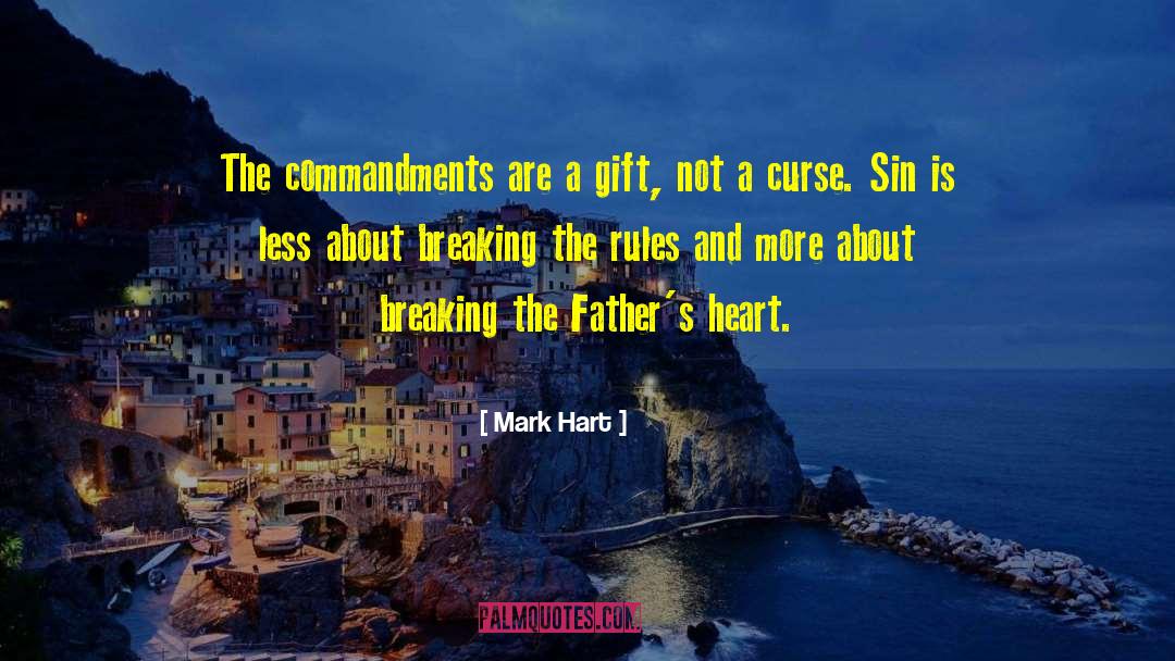 Rule Breaking quotes by Mark Hart