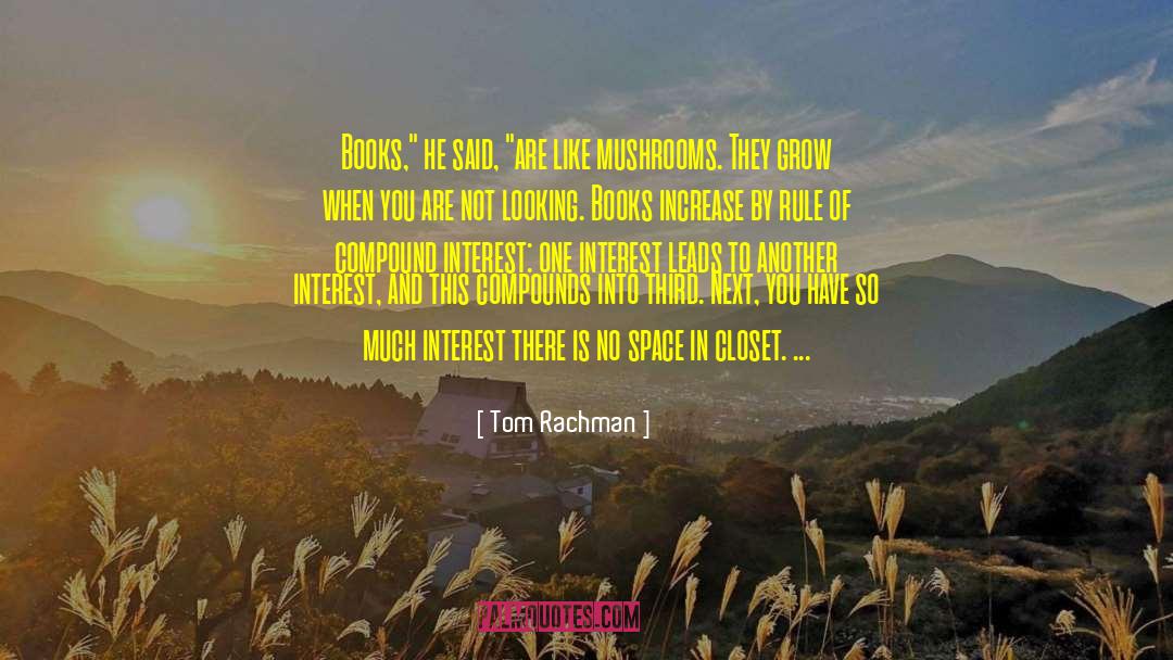 Rule Breaking quotes by Tom Rachman