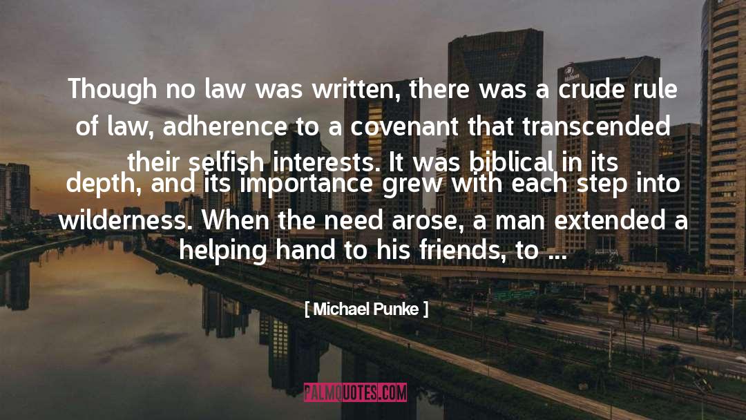 Rule Of Law quotes by Michael Punke