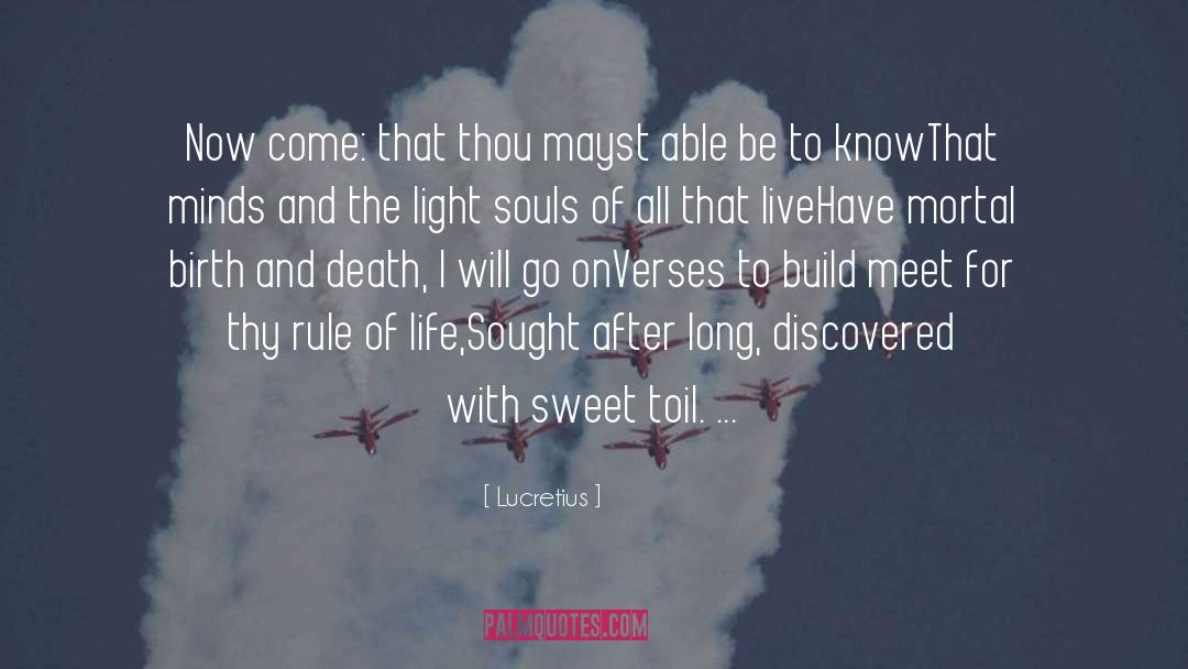 Rule Of Life quotes by Lucretius
