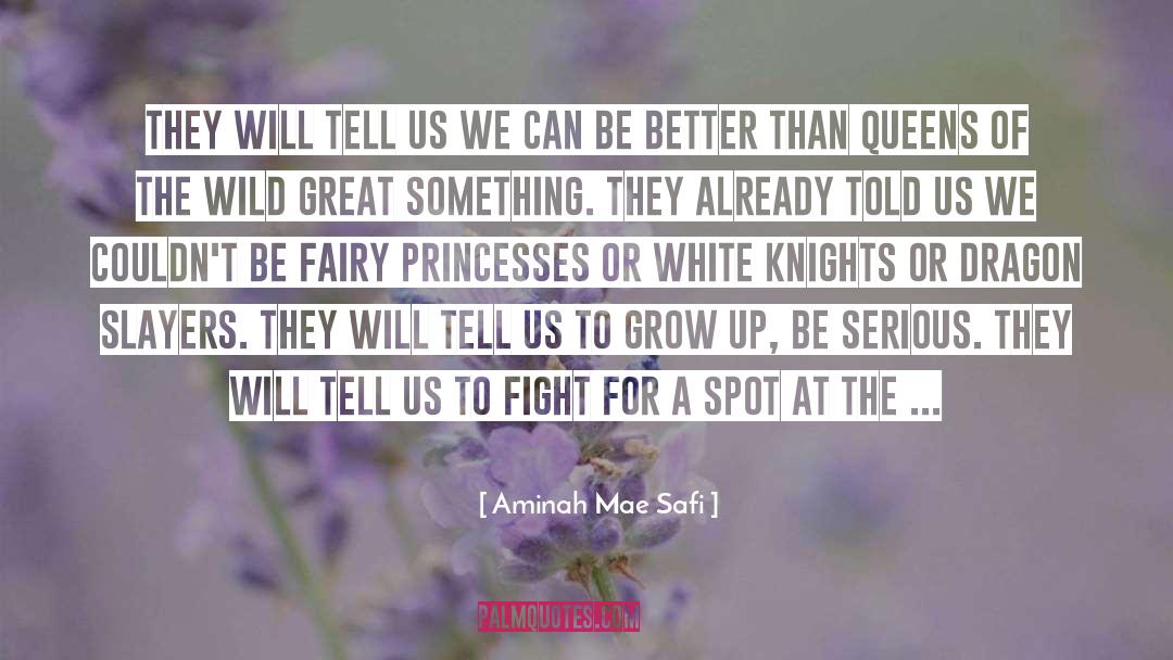 Rule The World quotes by Aminah Mae Safi