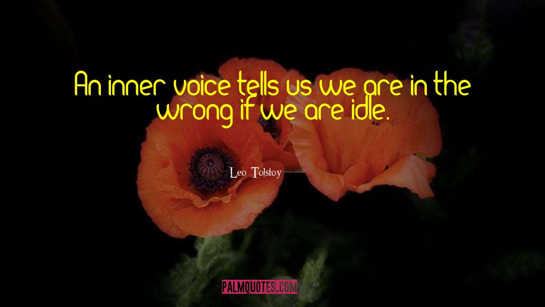 Ruler Inner Voice quotes by Leo Tolstoy