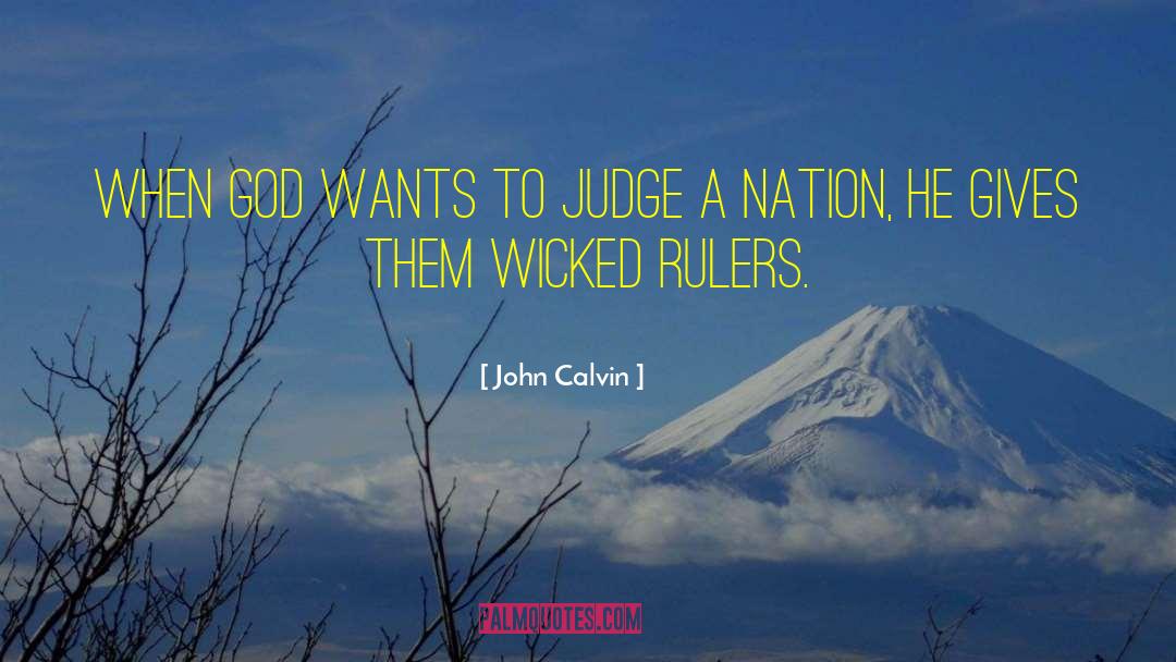 Rulers quotes by John Calvin